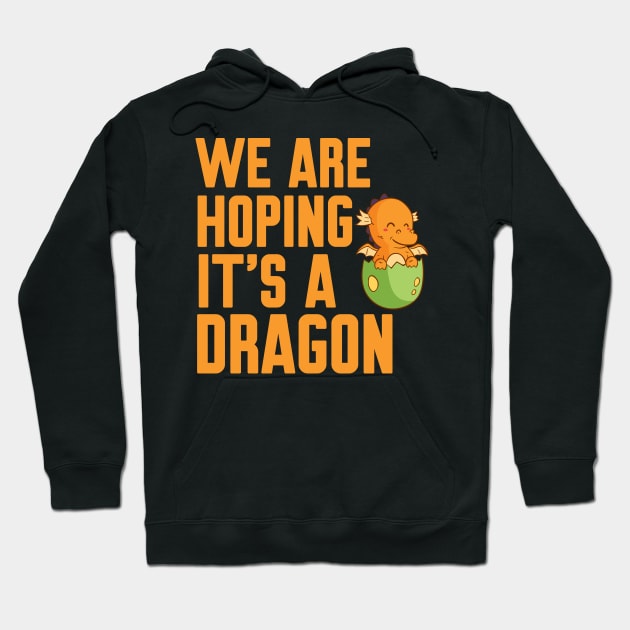 We are hoping it's a dragon Hoodie by Work Memes